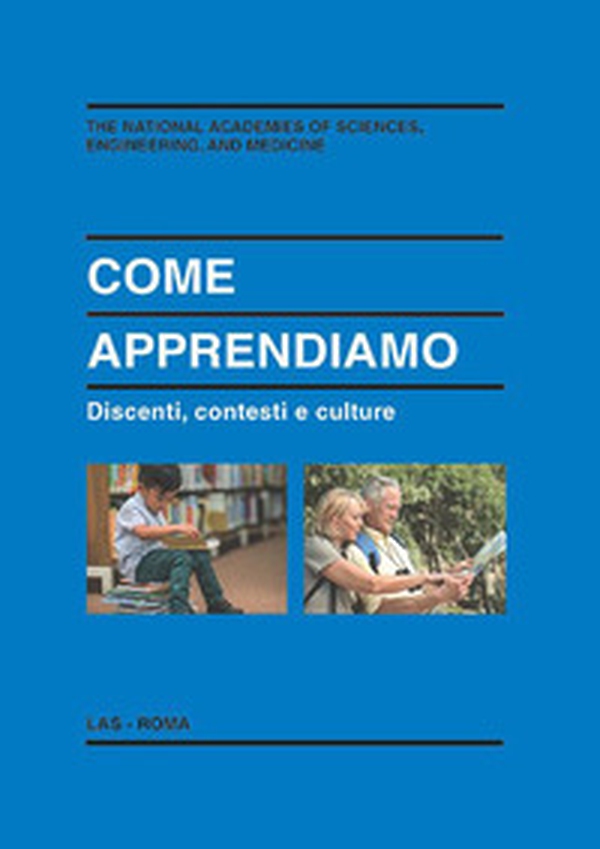Come apprendiamo. Discenti, contesti e culture - Librerie.coop Come apprendiamo. Discenti, contesti e culture - Librerie.coop