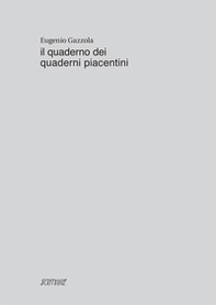 Il quaderno dei Quaderni piacentini - Librerie.coop