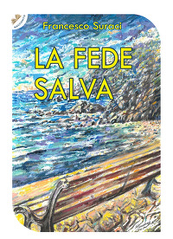 La fede salva - Librerie.coop La fede salva - Librerie.coop