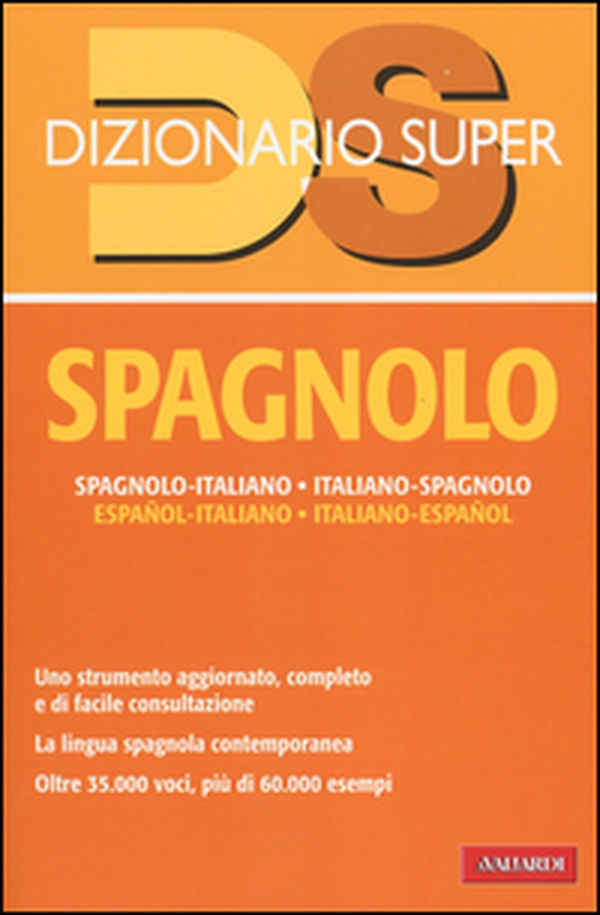 Dizionario spagnolo. Italiano-spagnolo, spagnolo-italiano - Librerie.coop Dizionario spagnolo. Italiano-spagnolo, spagnolo-italiano - Librerie.coop