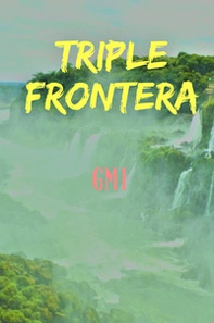 Triple Frontera - Librerie.coop