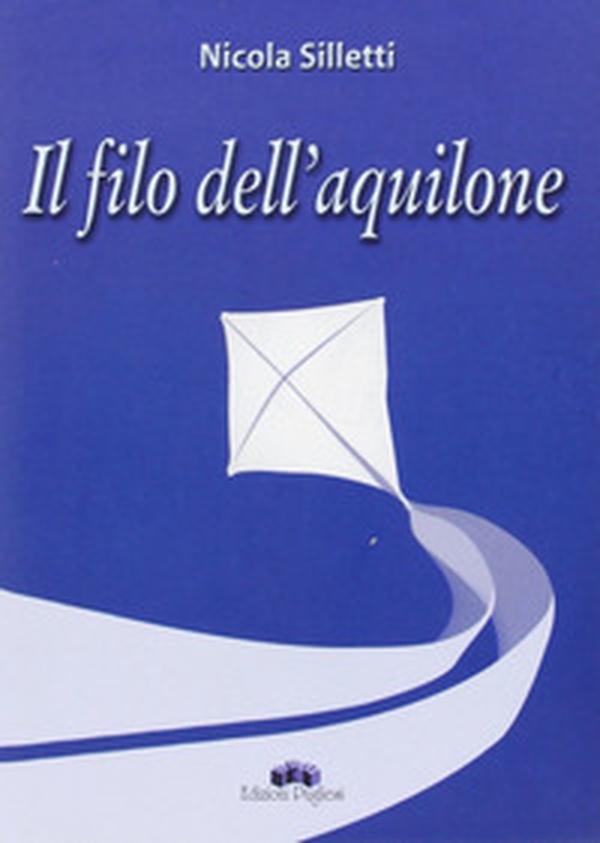 Il filo dell'aquilone - Librerie.coop Il filo dell'aquilone - Librerie.coop