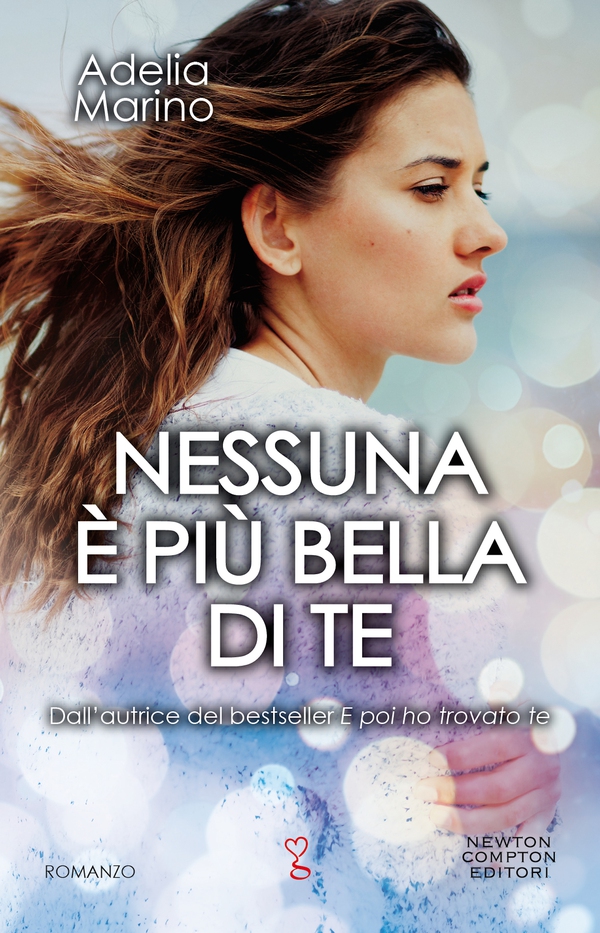 Nessuna è più bella di te - Librerie.coop Nessuna è più bella di te - Librerie.coop