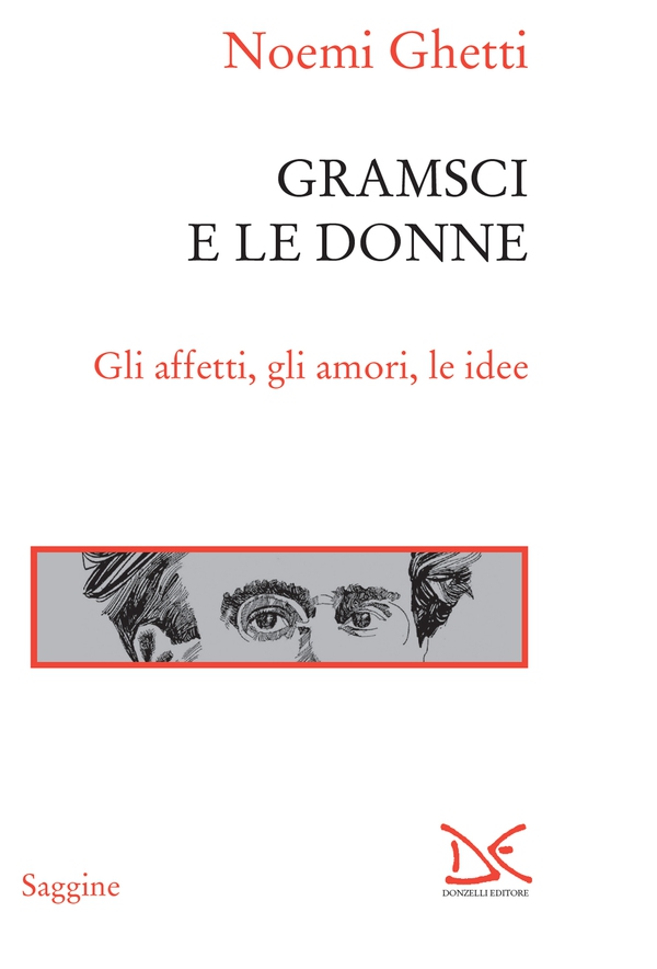 Gramsci e le donne - Librerie.coop Gramsci e le donne - Librerie.coop
