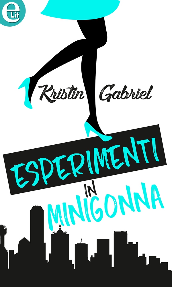 Esperimenti in minigonna (eLit) - Librerie.coop Esperimenti in minigonna (eLit) - Librerie.coop