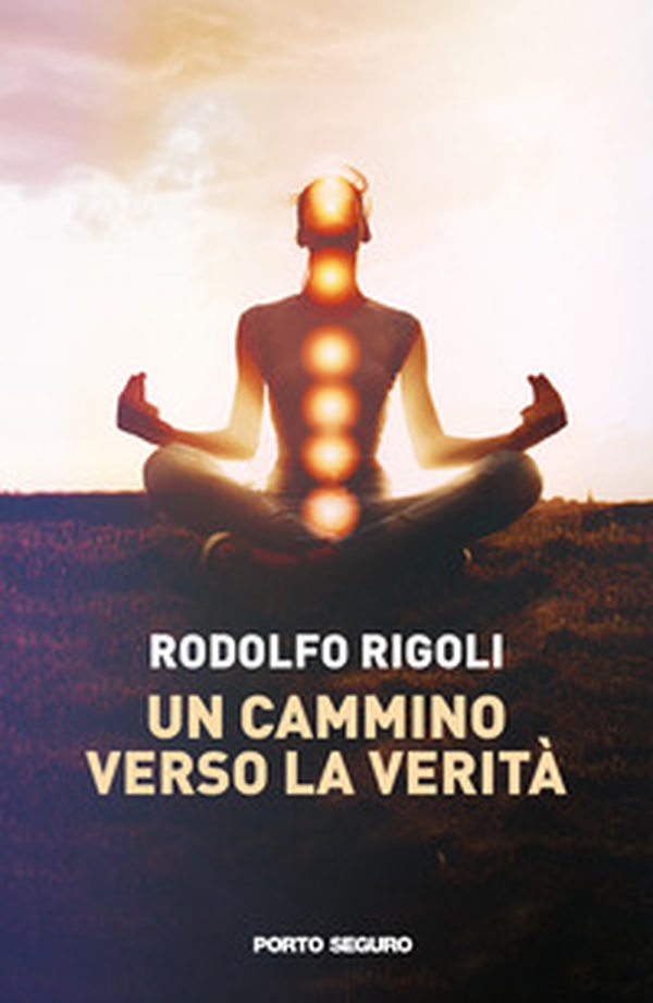 Un cammino verso la verità - Librerie.coop Un cammino verso la verità - Librerie.coop