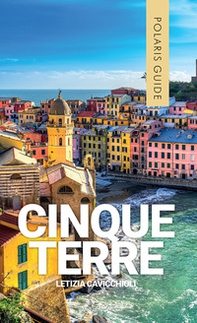 Cinque terre. Con Levanto e Portovenere. - Librerie.coop