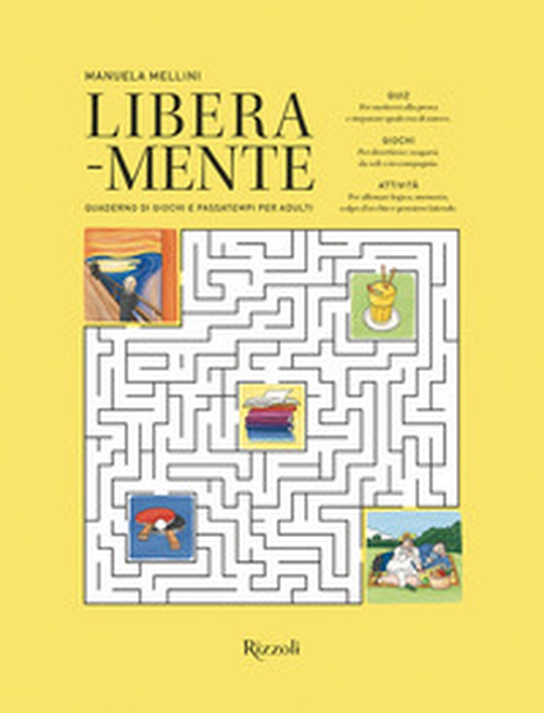 Libera-mente. Quaderno di giochi e passatempi per adulti - Librerie.coop Libera-mente. Quaderno di giochi e passatempi per adulti - Librerie.coop