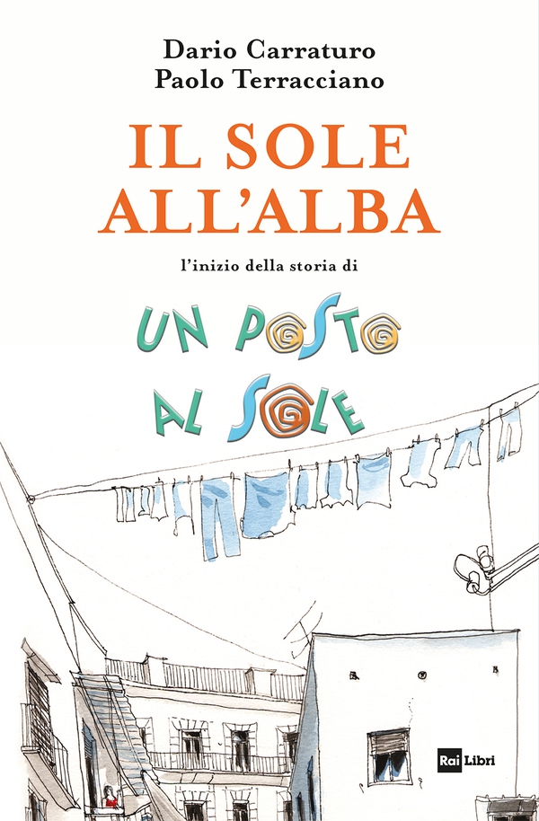 IL SOLE ALL’ALBA - Librerie.coop IL SOLE ALL’ALBA - Librerie.coop