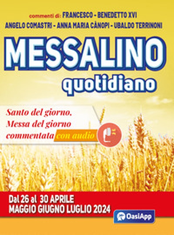 Messalino quotidiano. Dal 26 al 30 aprile maggio giugno luglio 2024 - Librerie.coop Messalino quotidiano. Dal 26 al 30 aprile maggio giugno luglio 2024 - Librerie.coop