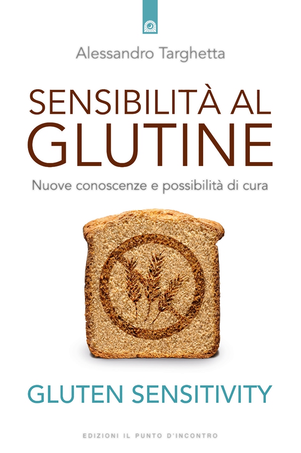 Sensibilità al glutine - Librerie.coop Sensibilità al glutine - Librerie.coop