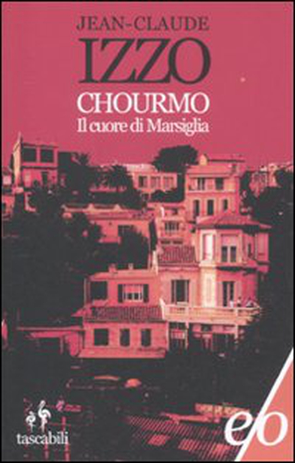Chourmo. Il cuore di Marsiglia - Librerie.coop Chourmo. Il cuore di Marsiglia - Librerie.coop