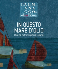 L'almanacco di Olio Officina - Librerie.coop