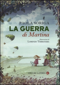La guerra di Martina - Librerie.coop La guerra di Martina - Librerie.coop