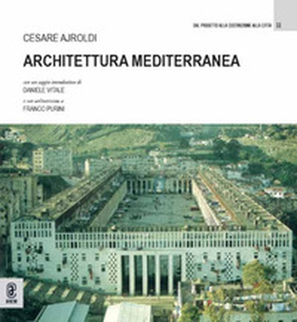 Architettura mediterranea - Librerie.coop Architettura mediterranea - Librerie.coop