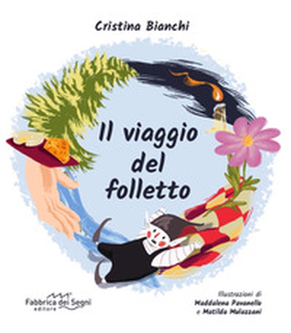Il viaggio del folletto - Librerie.coop Il viaggio del folletto - Librerie.coop
