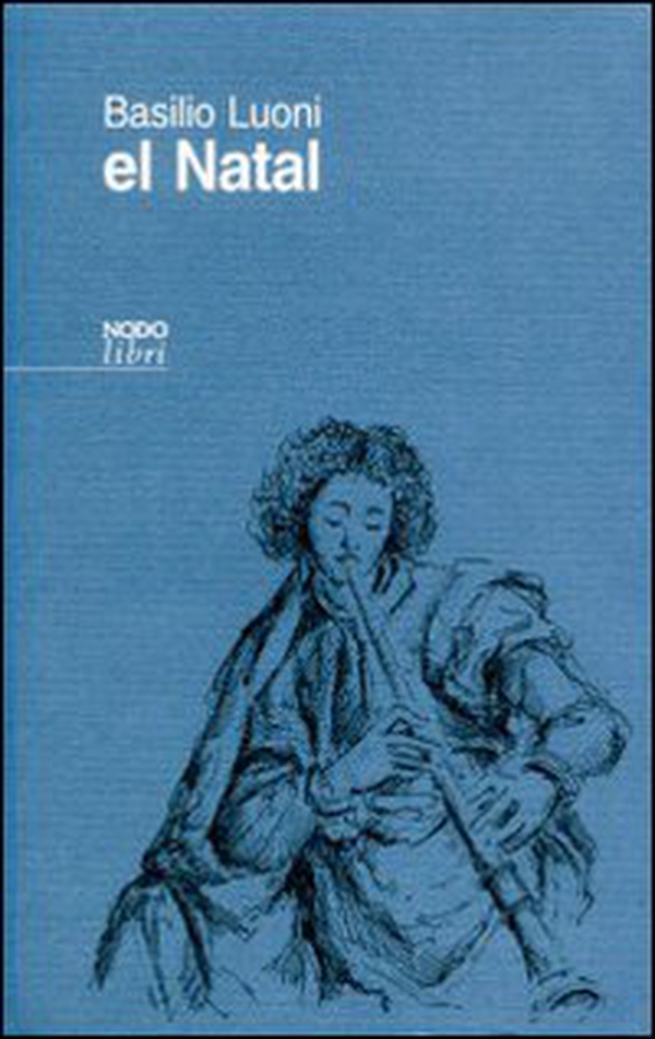 El Natal. Mistero in due parti - Librerie.coop El Natal. Mistero in due parti - Librerie.coop