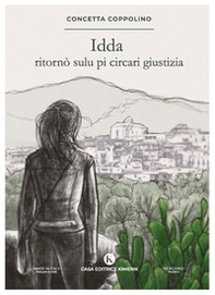 Idda ritornò sulu pi circari giustizia - Librerie.coop