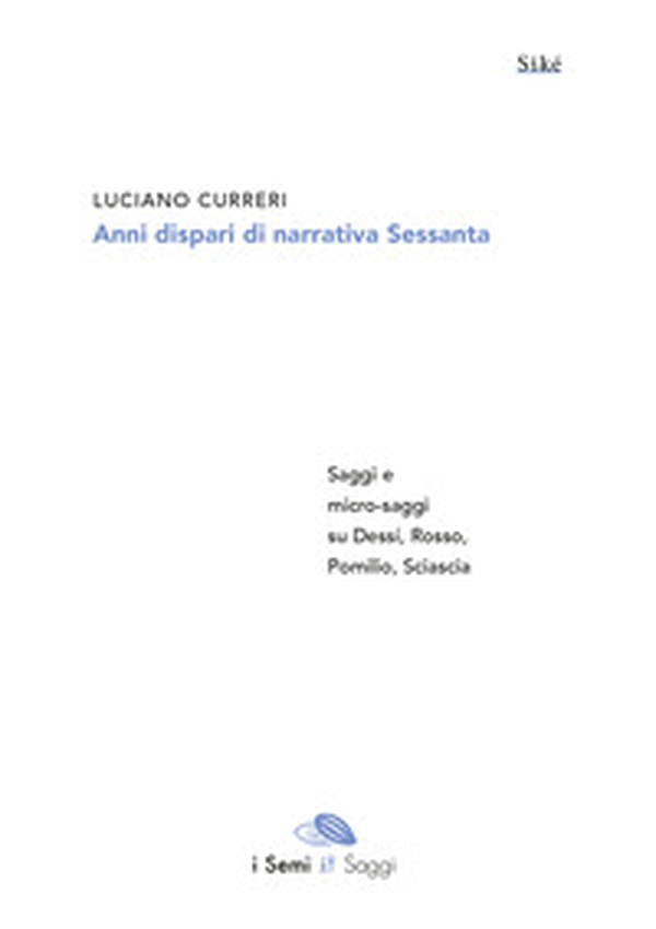 Anni dispari di narrativa Sessanta - Librerie.coop Anni dispari di narrativa Sessanta - Librerie.coop
