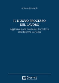 Il nuovo processo del lavoro - Librerie.coop