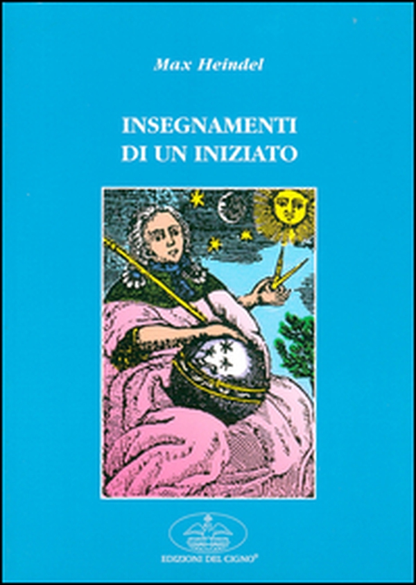 Insegnamenti di un iniziato - Librerie.coop Insegnamenti di un iniziato - Librerie.coop