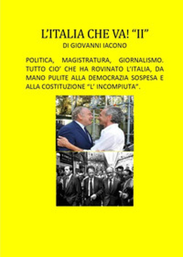 L'Italia che va! - Vol. 2 - Librerie.coop L'Italia che va! - Vol. 2 - Librerie.coop