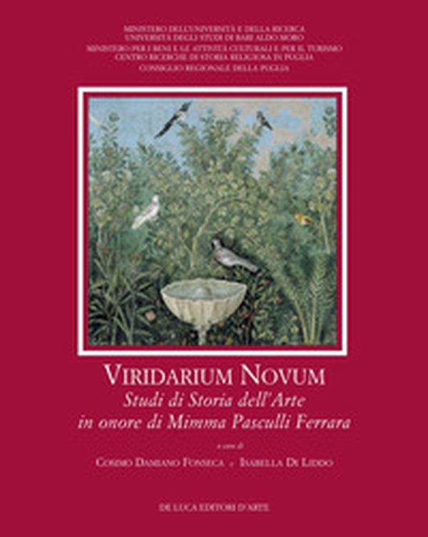 Viridarium novum. Studi di storia dell'arte in onore di Mimma Pasculli Ferrara - Librerie.coop Viridarium novum. Studi di storia dell'arte in onore di Mimma Pasculli Ferrara - Librerie.coop