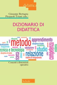 Dizionario di didattica. Concetti e dimensioni operative - Librerie.coop