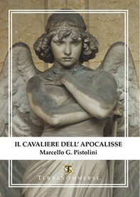 Il cavaliere dell'Apocalisse - Librerie.coop