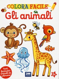 Gli animali. Colora facile - Librerie.coop