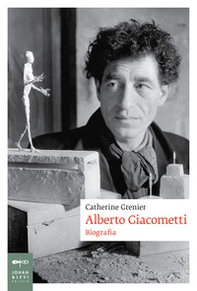 Alberto Giacometti. Biografia - Librerie.coop Alberto Giacometti. Biografia - Librerie.coop