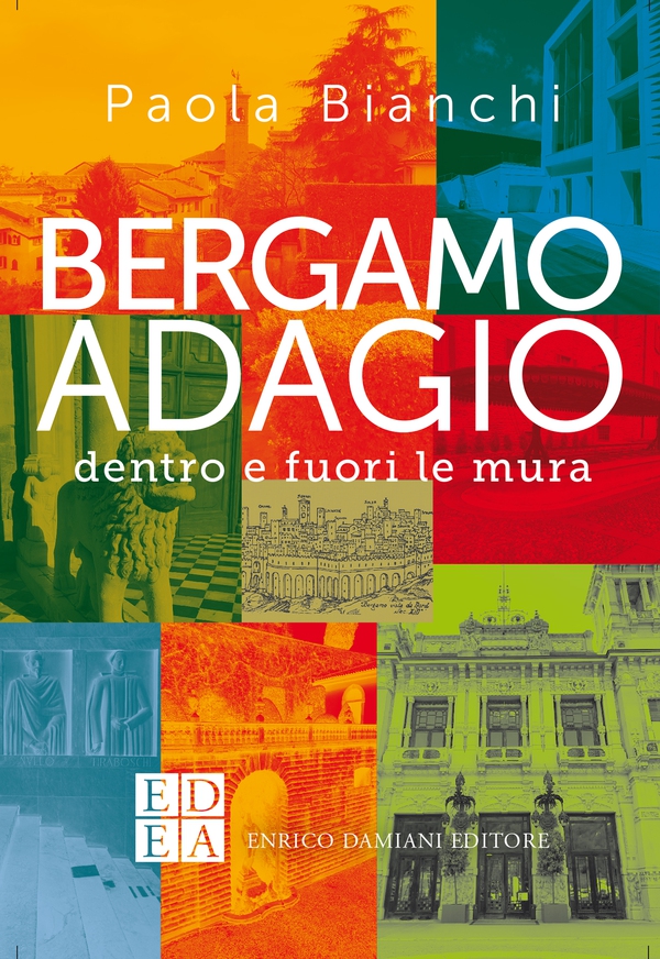 Bergamo adagio - Librerie.coop Bergamo adagio - Librerie.coop