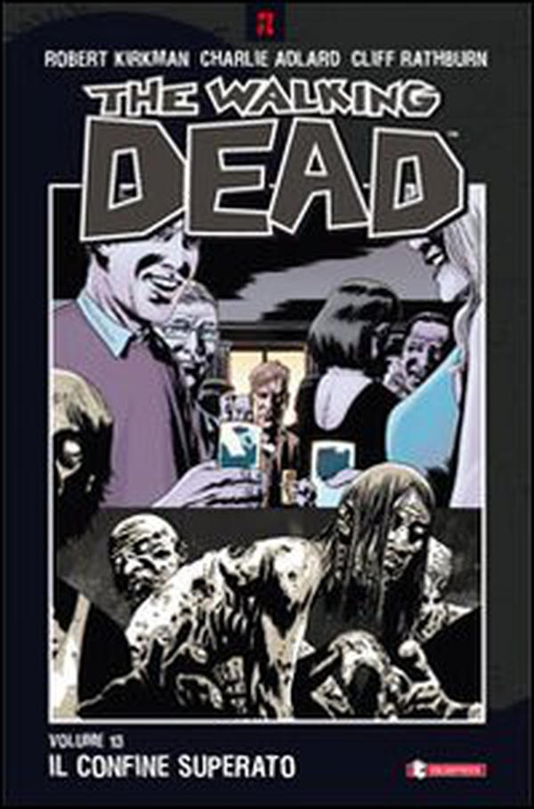 Il confine superato. The walking dead - Librerie.coop Il confine superato. The walking dead - Librerie.coop