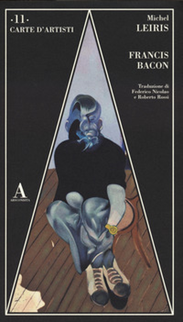 Francis Bacon - Librerie.coop Francis Bacon - Librerie.coop