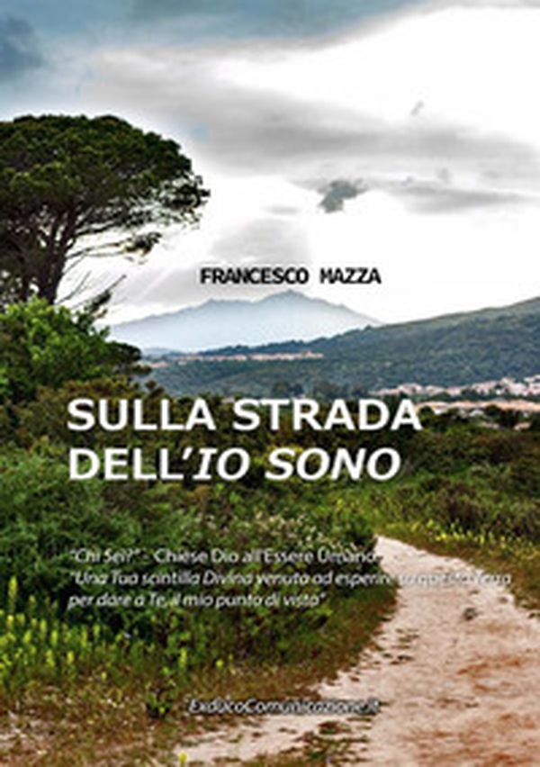Sulla strada dell'«Io sono» - Librerie.coop Sulla strada dell'«Io sono» - Librerie.coop