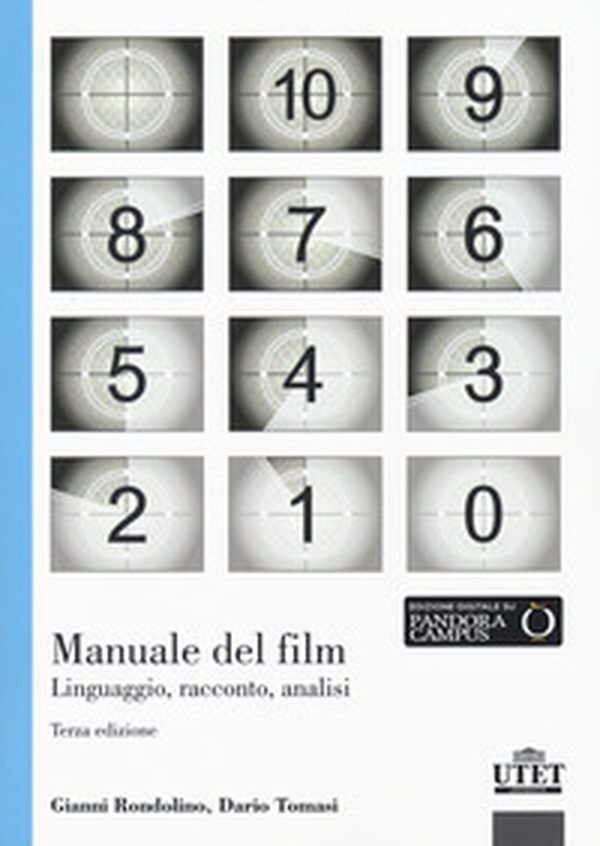 Manuale del film. Linguaggio, racconto, analisi - Librerie.coop Manuale del film. Linguaggio, racconto, analisi - Librerie.coop