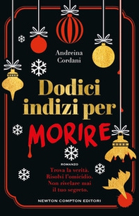 Dodici indizi per morire - Librerie.coop