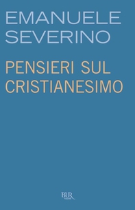 Pensieri sul cristianesimo - Librerie.coop Pensieri sul cristianesimo - Librerie.coop