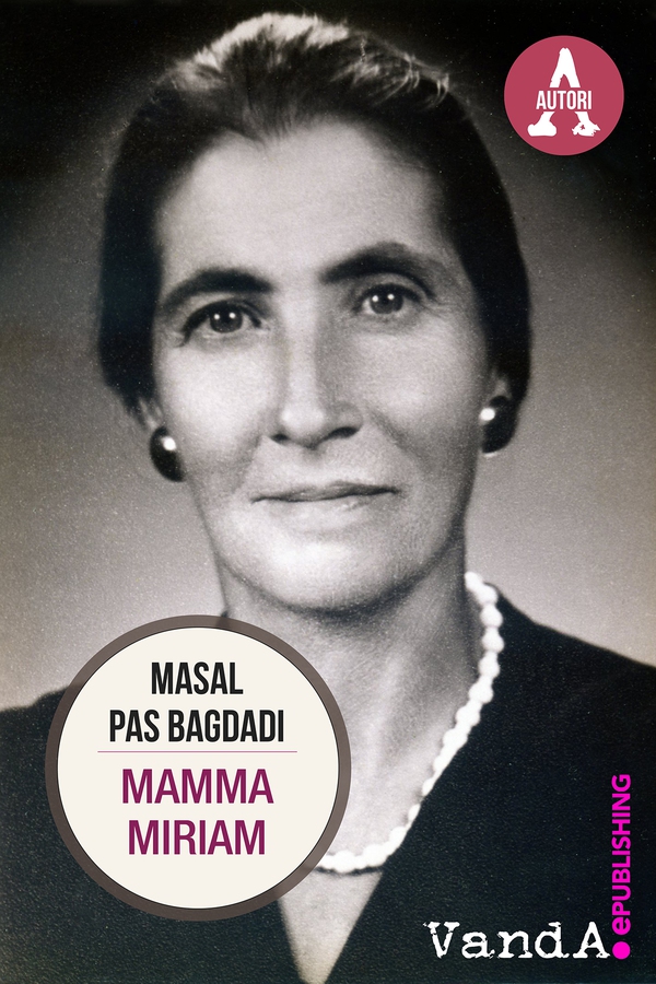 Mamma Miriam - Librerie.coop Mamma Miriam - Librerie.coop