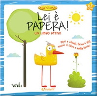 Lei è Papera! - Librerie.coop Lei è Papera! - Librerie.coop