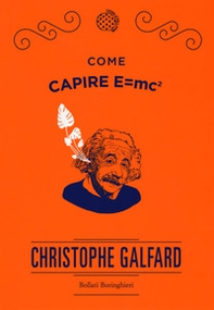 Come capire E=mc2 - Librerie.coop