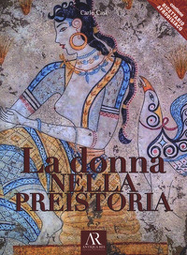 La donna nella preistoria - Librerie.coop La donna nella preistoria - Librerie.coop