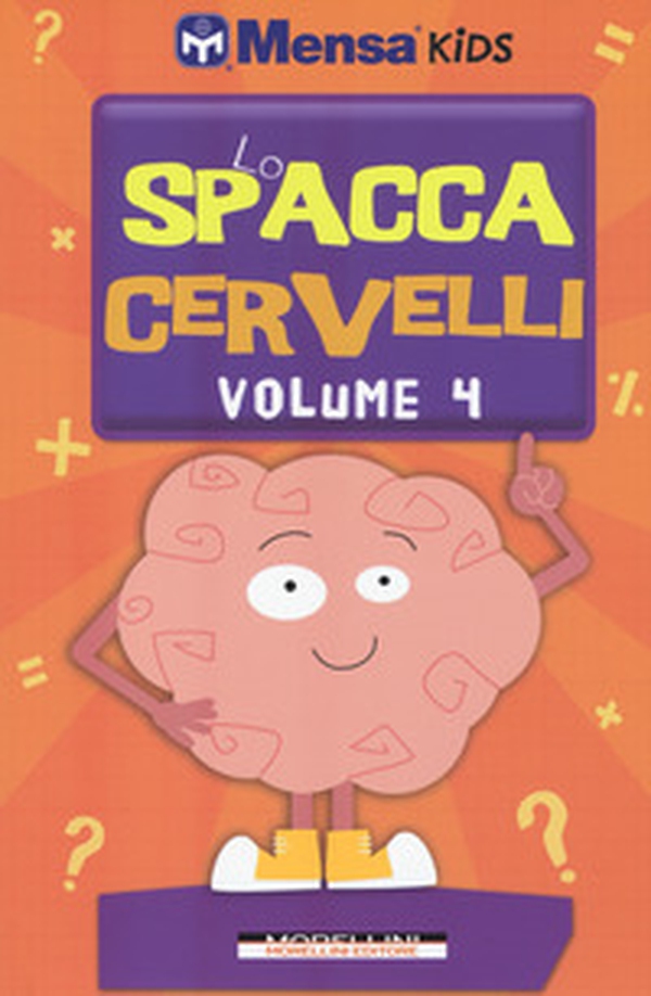 Lo spaccacervelli. Livello 4 - Librerie.coop Lo spaccacervelli. Livello 4 - Librerie.coop