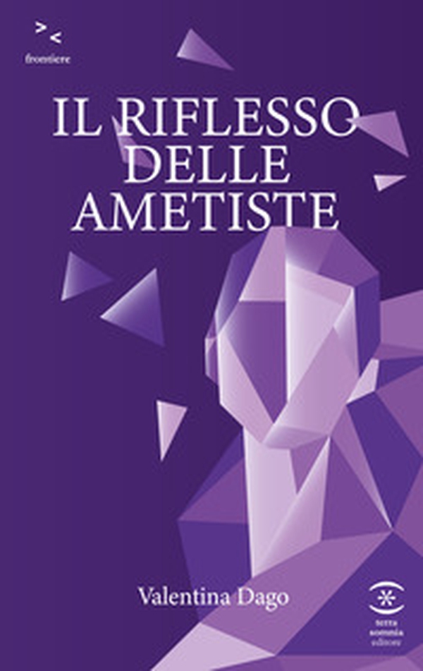 Il riflesso delle ametiste - Librerie.coop