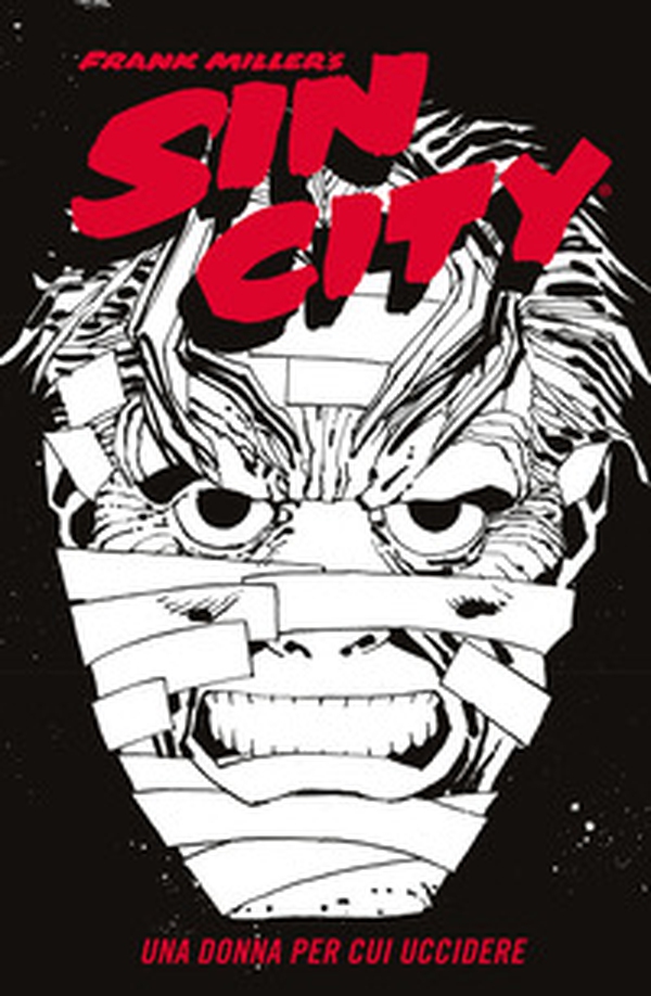 Una donna per cui uccidere. Sin city - Vol. 2 - Librerie.coop Una donna per cui uccidere. Sin city - Vol. 2 - Librerie.coop