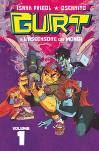 Gurt e l'ascensore dei mondi - Vol. 1 - Librerie.coop