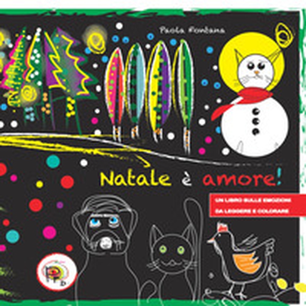 Natale è amore! Un libro sulle emozioni da leggere e colorare - Librerie.coop Natale è amore! Un libro sulle emozioni da leggere e colorare - Librerie.coop