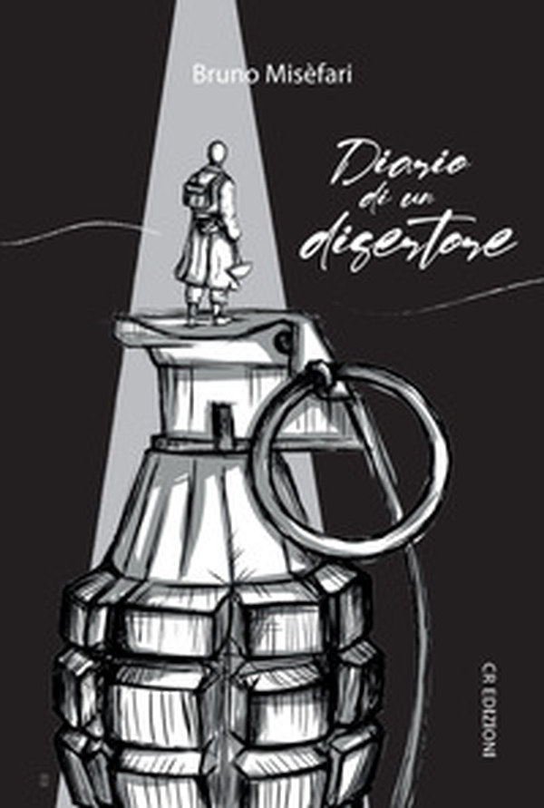 Diario di un disertore - Librerie.coop Diario di un disertore - Librerie.coop