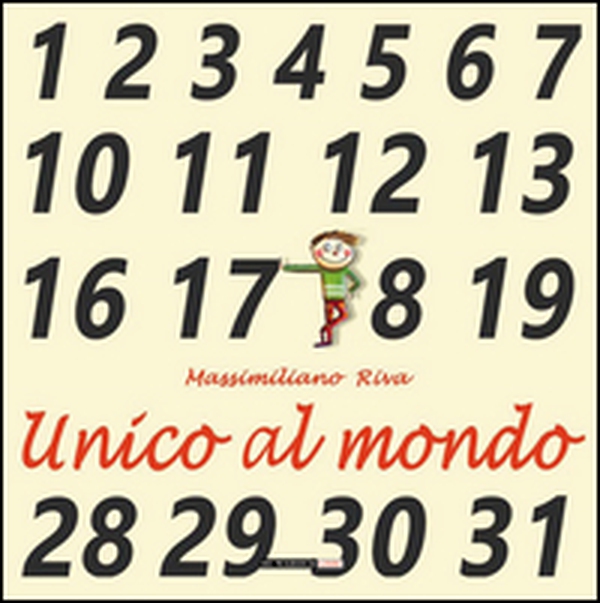 Unico al mondo - Librerie.coop Unico al mondo - Librerie.coop