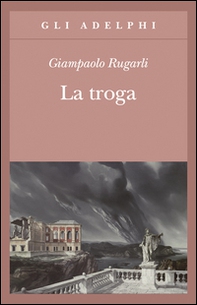 La troga - Librerie.coop La troga - Librerie.coop